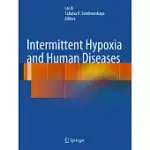 INTERMITTENT HYPOXIA AND HUMAN DISEASES