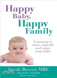在飛比找三民網路書店優惠-Happy Baby, Happy Family: Lear