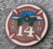 LBCFD Long Beach California Fire Department Engine-14 Challenge Coin