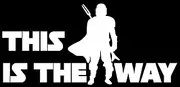 This is The Way Decal Mandalorian Sticker Vinyl Decal | Cars Trucks Vans Walls Laptop | White | 5.5 x 2.5 in | VC-361