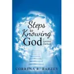 STEPS TO KNOWING GOD: A SPIRITUAL JOURNEY