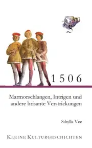1506 - Marmorschlangen, Intrigen und andere brisante Verstrickungen: Kleine