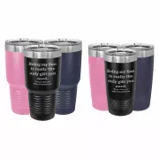 Funny Tumblers Being my Son is the only gift you need Insulated Stainless Steel