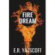 Fire Dream: firefighter crime series