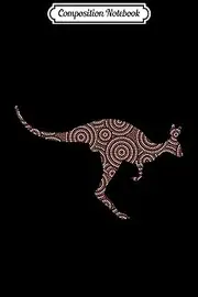 Composition Notebook: Australian Aboriginal Kangaroo Souvenir Gift Journal/Notebook Blank Lined Ruled 6x9 100 Pages