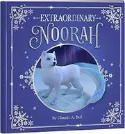 The Elf on the Shelf Extraordinary Noorah - Santa’s Magical Arctic Fox Book - Beautifully Illustrated 32-Page Storybook - Christmas Book for Kids of All Ages