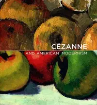 在飛比找博客來優惠-Cezanne and American Modernism