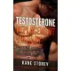 Testosterone Replacement Therapy: Gain Energy, Strength, Confidence and Become an Alpha Male with TRT