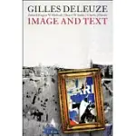 GILLES DELEUZE: IMAGE AND TEXT
