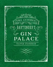 The Curious Bartender's Gin Palace