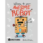 WELCOME TO YOUR AWESOME ROBOT/VIVIANE SCHWARZ【禮筑外文書店】