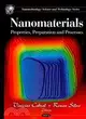 Nanomaterials: Properties, Preparation and Processes