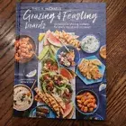 Grazing & Feasting Boards: 50 Fabulous Sharing Platters for Every Mood and...