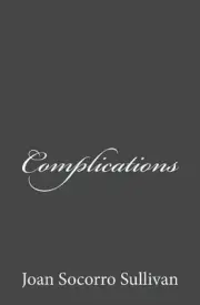 Complications by Joan Socorro Sullivan (English) Paperback Book