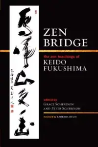 在飛比找博客來優惠-Zen Bridge: The Zen Teachings 