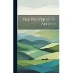 THE PROVERBS OF ALFRED
