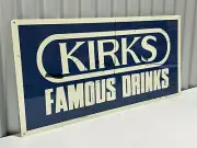 KIRKS SOFT DRINKS LARGE METAL SIGN