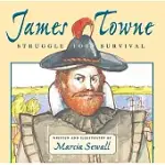 JAMES TOWNE: STRUGGLE FOR SURVIVAL