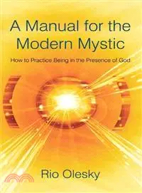在飛比找三民網路書店優惠-A Manual for the Modern Mystic
