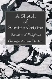 在飛比找博客來優惠-A Sketch of Semitic Origins