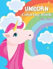 Unicorn Coloring Book for kids: Magical Unicorn coloring book for girls, kids, b