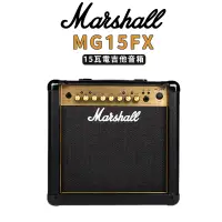 在飛比找蝦皮購物優惠-Marshall MG15FX 電吉他音箱 15瓦 MG15