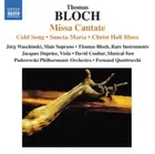 Thomas Bloch Thomas Bloch: Missa Cantate (CD) Album