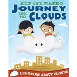 【CAPSTONE READING】KIT AND MATEO JOURNEY INTO THE CLOUDS/MEISTER, CARI 文鶴書店 CRANE PUBLISHING