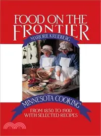 在飛比找三民網路書店優惠-Food on the Frontier: Minnesot