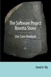 The Software Project Rosetta Stone: Use Case Analysis.9781503197589 New<|