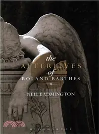 在飛比找三民網路書店優惠-The Afterlives of Roland Barth