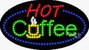 NEW "HOT COFFEE" 27x15 OVAL SOLID/ANIMATED LED SIGN W/CUSTOM OPTIONS 24509