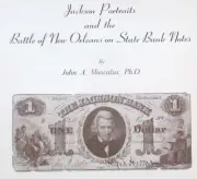 1974 Reference Book: Jackson & Battle of New Orleans State Bank Notes - Muscalus