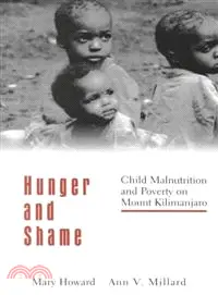 在飛比找三民網路書店優惠-Hunger and Shame ─ Child Malnu