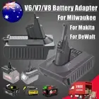 Adapter for Makita Milwaukee DeWalt 18V Battery Convert To Dyson V6 V7 V8 Animal