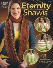 NEW ANNIES ATTIC CROCHET ETERNITY SHAWLS 8 DESIGNS
