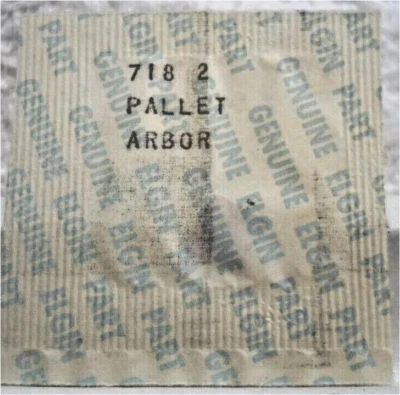 Elgin 718 - Part 2 – Pallet Arbor - Factory Watch Replacement / Repair Part
