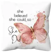 She Believed She Could So She Did Pillow Covers 18x18, Butterfly Decor,