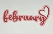 February Title Die Cut Scrapbook Embellishment Card Making Junk Journal