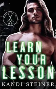 Learn Your Lesson by Kandi Steiner Paperback Book