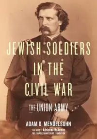 在飛比找博客來優惠-Jewish Soldiers in the Civil W