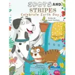 SPOTS AND STRIPES CELEBRATE EARTH DAY