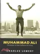 Muhammad Ali: Trickster In The Culture Of Irony