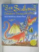 【書寶二手書T8／少年童書_KN7】Sir Scallywag and the deadly dragon poo_Giles Andreae and [illustrated by] Korky Paul