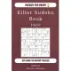 Puzzles for Brain - Killer Sudoku Book 200 Hard to Expert Puzzles 10x10 (volume 3)