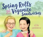 Spring Rolls and Vegemite Sandwiches by Pho Yann [Hardback, 32 pages]