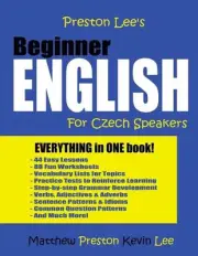 Preston Lee's Beginner English For Czech Speakers by Matthew Preston (English) P