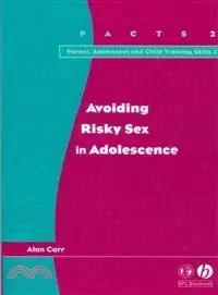 在飛比找三民網路書店優惠-AVOIDING RISKY SEX IN ADOLESCE