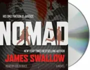 Nomad: A Novel (The Marc Dane Series, 1) by James Swallow (Audio CD Book)