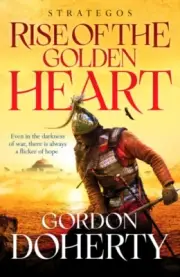 Strategos Rise of the Golden Heart by Gordon Doherty 9781804360453 Paperback s